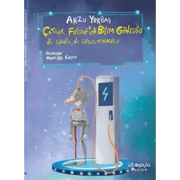 Ne Onunla Ne Onsuz: Teknoloji - Çatlak Filozofun Bilim Günlüğü