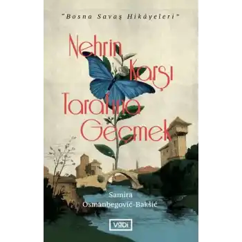 Nehrin Karşı Tarafına Geçmek