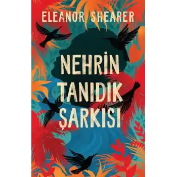 Nehrin Tanıdık Şarkısı