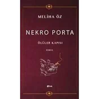 Nekro Porta - Ölüler Kapısı