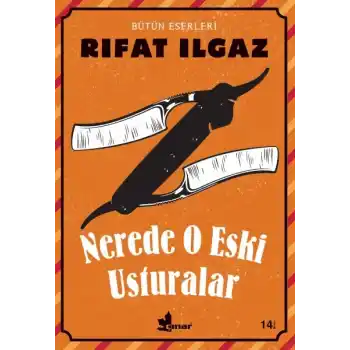 Nerede O Eski Usturalar