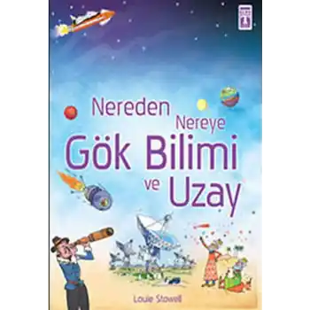 Nereden Nereye Gök Bilimi ve Uzay
