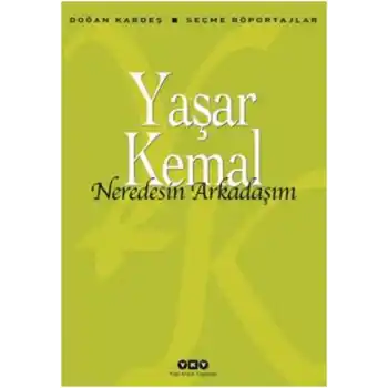 Neredesin Arkadaşım