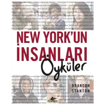 New Yorkun İnsanları: Öyküler (Ciltli)