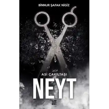 Neyt – Asi Çakıltaşı 3