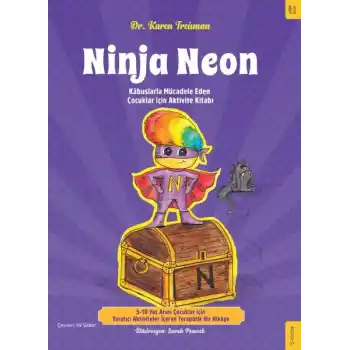 Ninja Neon Kâbuslarla Mücadele Eden Çocuklar için Aktivite Kitabı