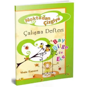 Noktadan Çizgiye 1. Sınıf Çalışma Defteri