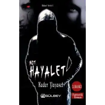 Not Hayalet - Ruhani Serisi 1