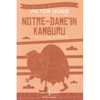 Notre - Damein Kamburu - İş Çocuk Klasikleri