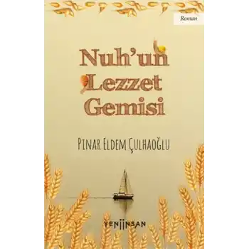 Nuh’un Lezzet Gemisi