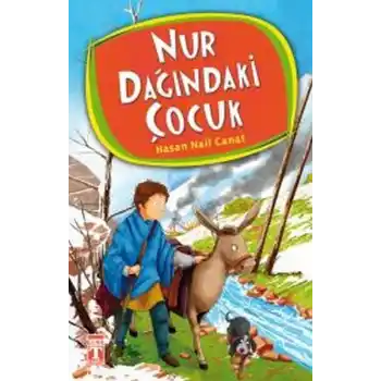 Nur Dağındaki Çocuk