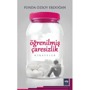 Öğrenilmiş Çaresizlik