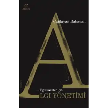 Öğretmenler İçin Algı Yönetimi