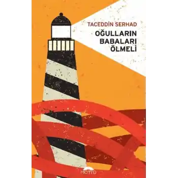 Oğulların Babaları Ölmeli