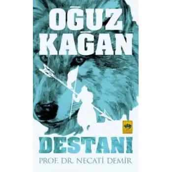 Oğuz Kağan Destanı