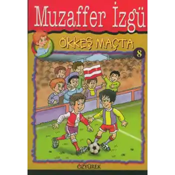 Ökkeş Maçta