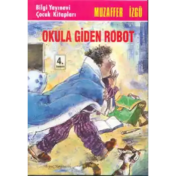 Okula Giden Robot