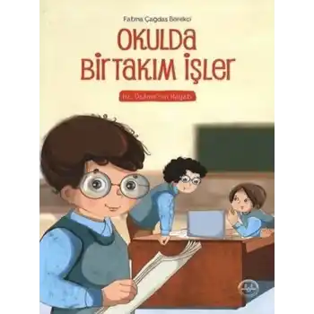Okulda Birtakım İşler