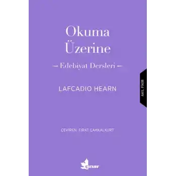 Okuma Üzerine - Edebiyat Dersleri