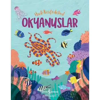 Okyanuslar - Hadi Keşfedelim!