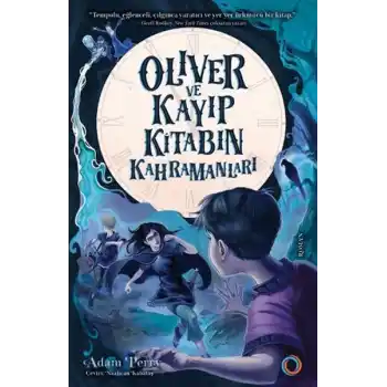 Oliver ve Kayıp Kitabın Kahramanları