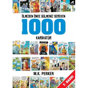 Ölmeden Önce Gülmeniz Gereken 1000 Karikatür