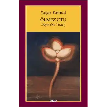 Ölmez Otu - Dağın Öte Yüzü - 3