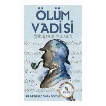 Ölüm Vadisi - Sherlock Holmes