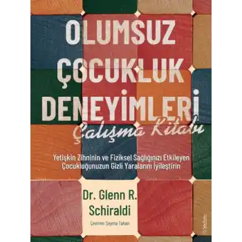 Olumsuz Çocukluk Deneyimleri Çalışma Kitabı