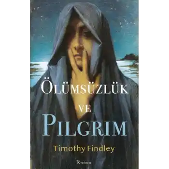 Ölümsüzlük ve Pilgrim