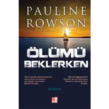 Ölümü beklerken
