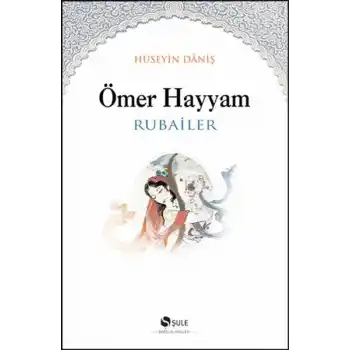 Ömer Hayyam - Rubailer