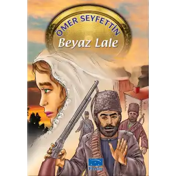Ömer Seyfettin Beyaz Lale