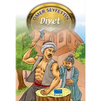 Ömer Seyfettin Dizisi Diyet