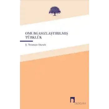 Omurgasızlaştırılmış Türklük