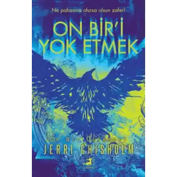 On Bir’i Yok Etmek