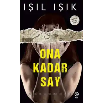 Ona Kadar Say (Ciltli)
