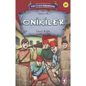 Onikiler - Kurtuluşun Kahramanları 3