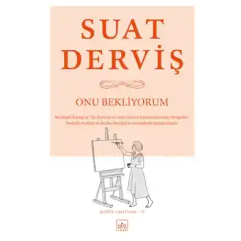 Onu Bekliyorum - Bütün Yapıtları 17