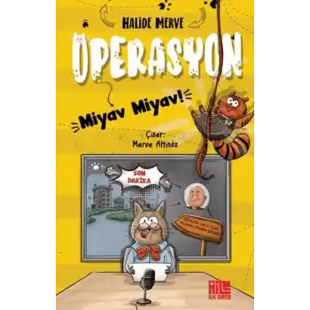 Operasyon Miyav Miyav!