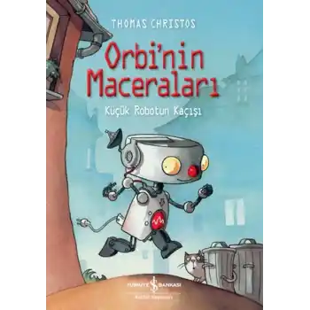 Orbi’Nin Maceraları – Küçük Robotun Kaçışı