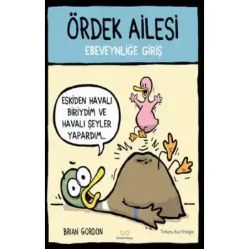 Ördek Ailesi - Ebeveynliğe Giriş