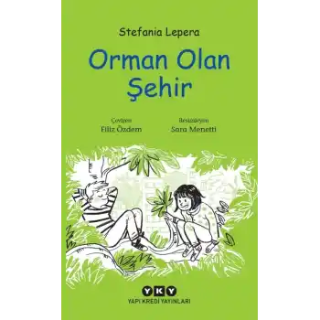 Orman Olan Şehir