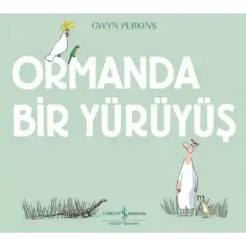 Ormanda Bir Yürüyüş