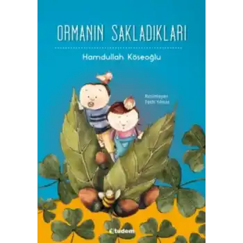 Ormanın Sakladıkları