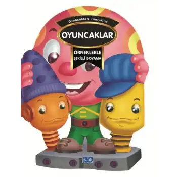 Örneklerle Şekilli Boyama - Oyuncaklar