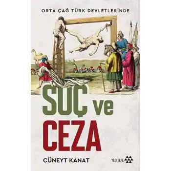 Orta Çağ Devletlerinde Suç Ve Ceza