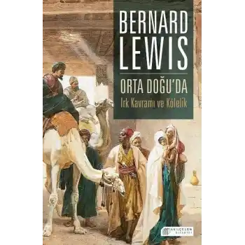 Orta Doğu’da Irk Kavramı ve Kölelik