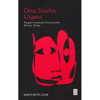 Orta Sınıfın Utancı