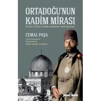 Ortadoğunun Kadim Mirası